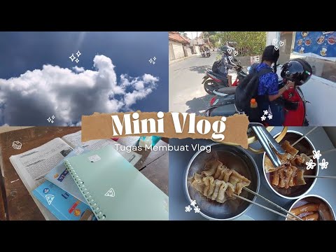 Mini Vlog - Tugas Membuat Vlog