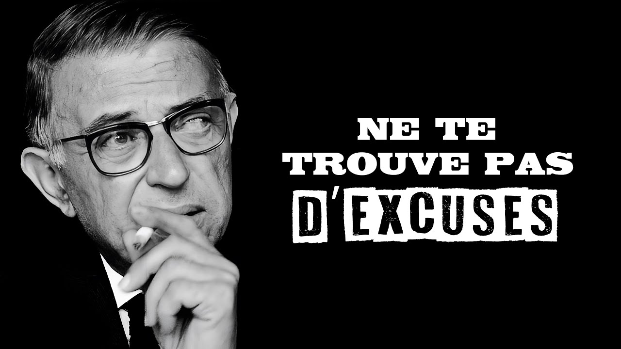 SARTRE - On a la vie qu'on mérite