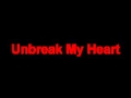 Unbreak My Heart (Toni Braxton) 