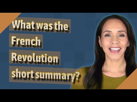 What was the French Revolution short summary?