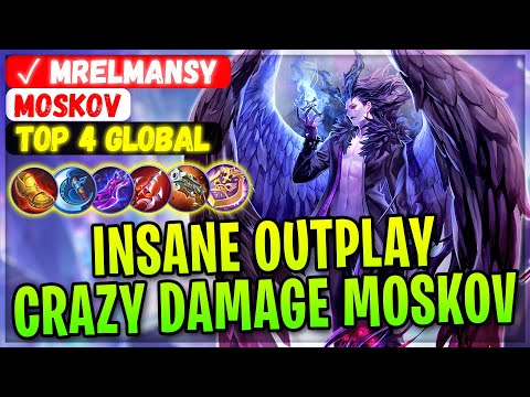 Insane Outplay Crazy Damage Moskov [ Top 4 Global Moskov ] ✓ MRElmansy - Mobile Legends And Build