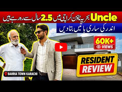 Bahria Town Karachi Resident Review From 70 Years Old Uncle || P4 500 Sqyard Villas