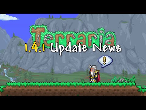 Terraria 1.4.1 Update & The Future of the Game