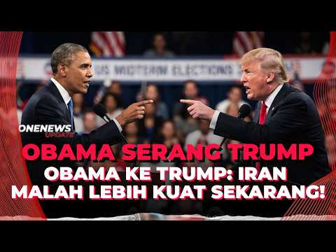 Tegang! Obama Serang Trump Sebut Gagal Bikin Iran Tersungkur | OneNews Update