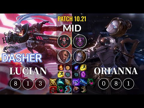 SHG Dasher Lucian vs Orianna Mid - KR Patch 10.21