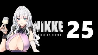 【 NIKKE】ストーリー攻略　25章から【綿井霞】