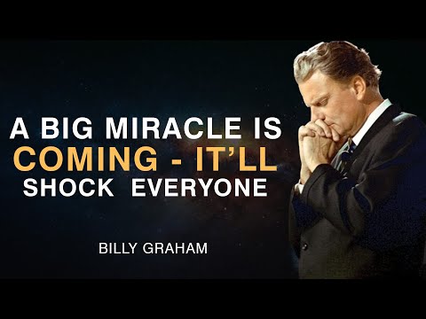 God Is About to Give You More Than You Imagined - Billy Graham