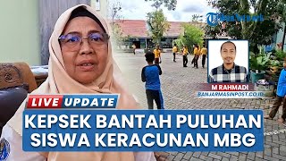 Kepsek Bantah Puluhan Siswa Diduga Keracunan MBG di Banjarmasin: Sudah Jalani Aktivitas di Sekolah