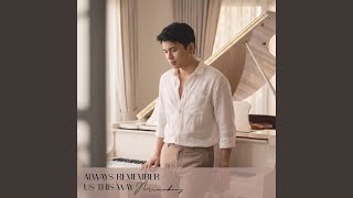 Download lagu Always Remember Us This Way mp3 Download lagu Always Remember Us This Way mp3