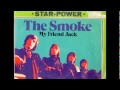 THE SMOKE / Don't lead me on / CSA N°253