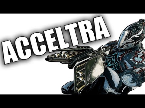Warframe Acceltra Build end game