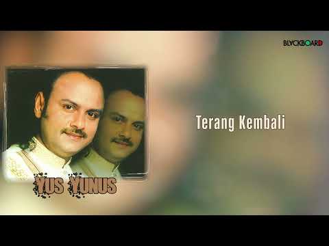 Yus Yunus - Terang Kembali