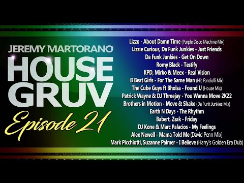 HOUSE GRUV Episode 21 - House Music DJ Mix - Funky House - Jackin House - Jeremy Martorano
