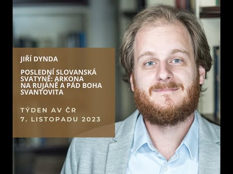 Jiří Dynda: Poslední slovanská svatyně: Arkona na Rujáně a pád boha Svantovita
