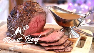 The Perfect Roast Beef - Medium Rare