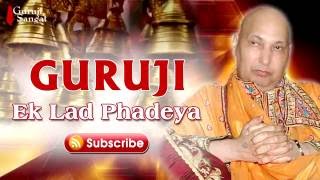 Ik Lad Fadeya  Sada Thakur - Guruji Sangat  Guru J