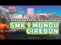 ROADSHOW KE SMK SEPULAU JAWA SMK BISA SMK HEBAT SMK 1 MUNDU CIREBON