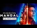 Mission Mangal Full Movie Akshay Kumar New Movie Mission Mangal Full Movie HD 1080p