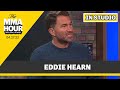 Eddie Hearn Talks Dana White, UFC London, and Taylor vs. Serrano - MMA Fighting