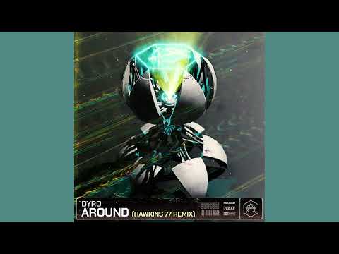 Dyro - Around (Hawkins 77 Extended Remix) [FREE DOWNLOAD]