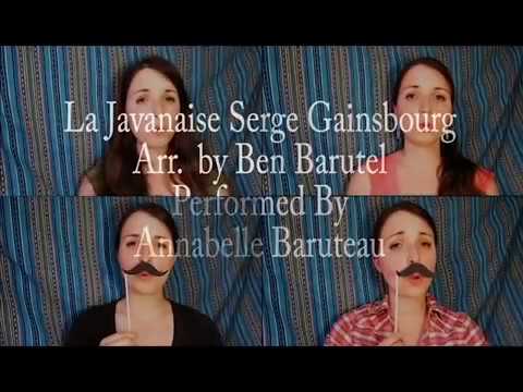 La Javanaise // Serge Gainsbourg  // A Cappella Arrangement by Ben Barùtel