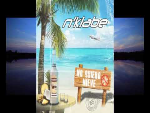 N'Klabe - No Quiero Nieve (Navidad) 2018