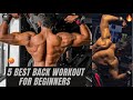 5 BEST BACK WORKOUT FOR BEGINNERS | OBAID KHAN