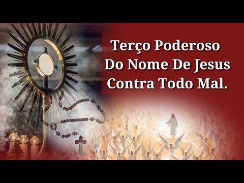 Rosary of the Name of Jesus Against Evil!