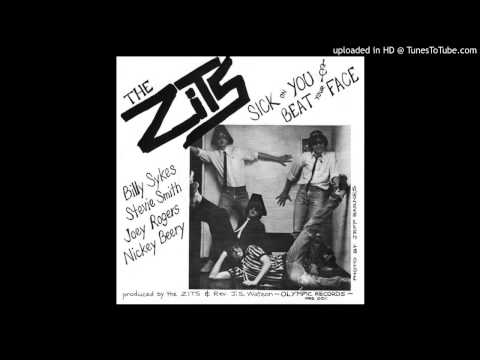 The Zits - Sick On You