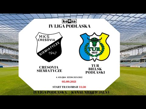 Cresovia Siemiatycze - Tur Bielsk Podlaski (KEEZA IV LIGA PODLASKA) 05.09.2021