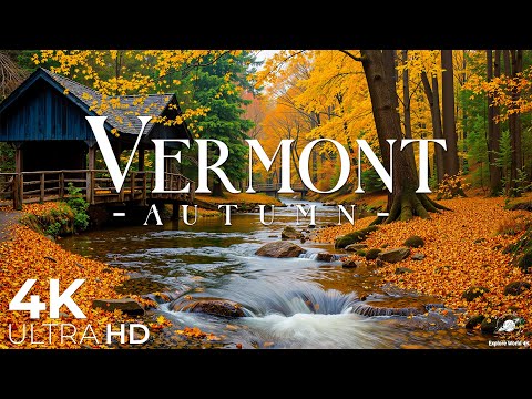 Autumn Vermont 4K UHD 🍁 Discover the Most Beautiful Fall Colors in Vermont This Season