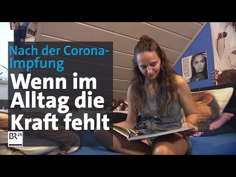 Leben mit Post-Vac nach der Corona-Impfung | Abendschau | BR24