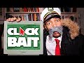 How To CLICKBAIT How To CLICKBAIT