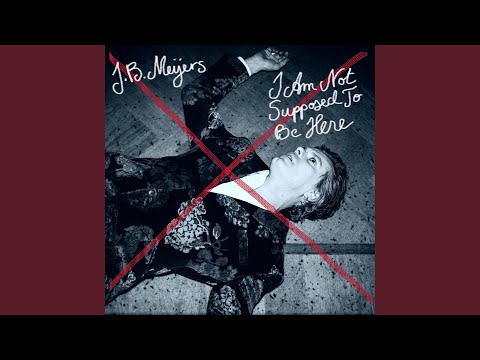 I Am Not Supposed to Be Here