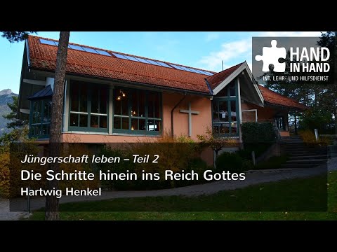 Jüngerschaft leben – Die Schritte hinein ins Reich Gottes (2/10)