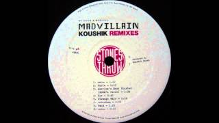 Madvillain - Eye [Instrumental] - (Koushik Remix)