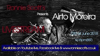 Download lagu Airto Moreira Livestream - Ronnie Scott's Jazz Club mp3