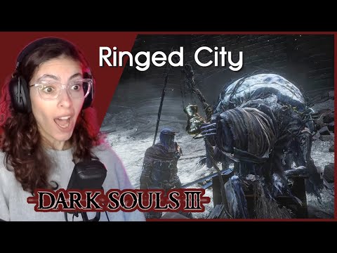 Ringed City DLC | Dark Souls 3 | Blind Playthrough | Pt 56