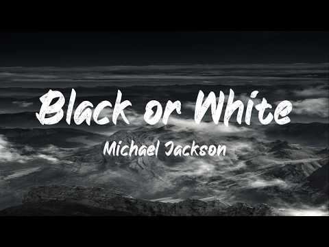 Michael Jackson - Black or White (Lyrics) | BUGG Lyrics