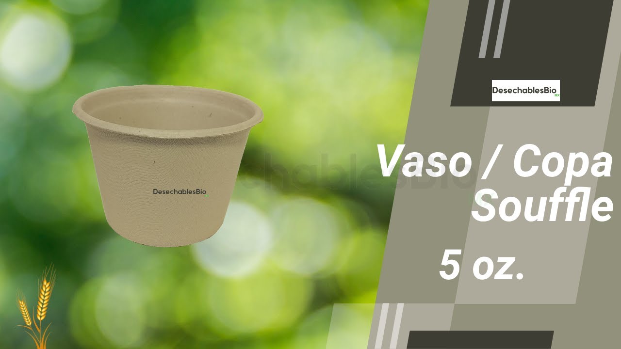 Watch Vaso / Copa souffle 5oz. Biodegradable de Bagazo de Trigo Now Vaso / Copa souffle 5oz. Biodegradable de Bagazo de Trigo