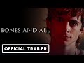 Bones and All - Official Trailer (2022) Taylor Russell, Timothée Chalamet