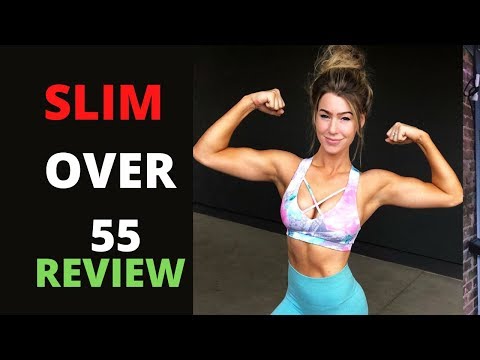 Slim Over 55 Review | Slim Over 55 program review  - How to Lose Weight At Home Over 55 ?