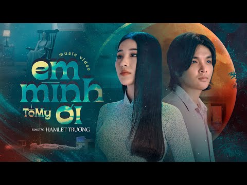 Em mình ơi - Tố My