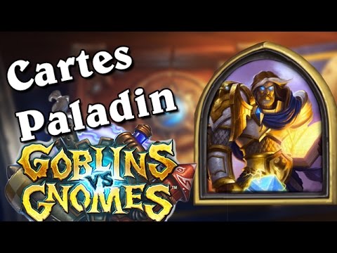 Gobelins vs Gnomes - Cartes Paladin analysées par Marmotte