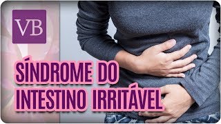 Síndrome do Intestino Irritável - Você Bonita (19/09/17)
