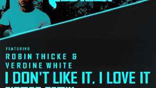 I Don&#39;t Like It, I Love It (Ciambo Remix) - Flo Rida feat. Robin Thicke &amp; Verdine White
