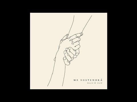 Majo Y Dan - Me Sostendrá