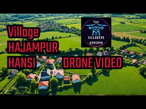 VILLAGE HAJAMPUR HANSI DRONE VIDEO