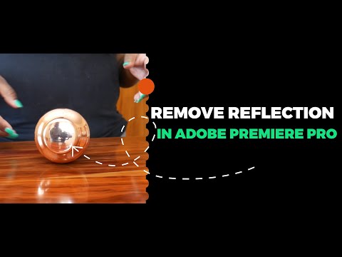 HOW TO REMOVE REFLECTION - QUICK TIPS IN PREMIERE PRO