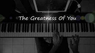 THE GREATNESS OF YOU